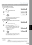 Page 115Sub-addressing
115
Network Features
Using One-Touch/ABBR. Number Dialing
The operation is the same as for normal dialing
Using Manual Number Dialing
Use   to separate the Telephone number and the Sub-address.
NOTE1.  separates the Sub-address from the Telephone number and is indicated by an s
in the display.
2. Manual Off-Hook or On-Hook Dialing cannot be used with the Sub-addressing Transmission.
3. The Sub-address is not transmitted during Manual Redial Mode.
To Send a Document with Sub-address
1
 Set...