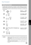 Page 9999
Advanced 
Features
Fax Forward
This feature allows all incoming faxes to be forwarded to the station registered in the one-touch or
abbreviated dialing number. Once the faxes are received in the memory, the machine will forward the
received document(s) to the telephone number registered in the one-touch or abbreviated dialing number.
This function is convenient when you would like to receive faxes in another place (i. e. your home) at night
or during a holiday.
NOTE1. When the Fax Forward feature is...