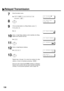 Page 138136
7
Enter the station name. 
Ex:and press 
8 
9
If the recorded station is a Relay Station, press  . 
If not, press  . 
Ex:
10
Enter a 2-digit Relay Address which identifies the Relay 
Station your machine will use. 
Ex:  
11 
12
Enter a 4-digit Network Address  
Ex:
13 
14 
Repe at  ste p 4 th rou gh 13 to e nter  the  nu mb ers  for  oth er
stations, or return to standby by pressing  . 
Print out a list of One-Touch/ABBR numbers or Directory 
Search List to confirm that you have recorded everything...