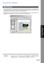 Page 111111
Document Management 
System Section
Document Viewer
The  Document Viewer is a n ap plication for e diting documents (image files) to be managed with the
Document Manager (see page 91). In addition to usual image editing, the program provides various editing
capabilities for documents with a wide selection of annotation functions.
Double-clicking on the document (thumbnail) in the Document Manager screen or selecting Op en in the
Document menu displays the main window of the Document Viewer. (See Note...