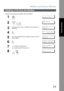 Page 77Mailbox and Secure Mailbox
77
Printer Section
Follow the procedure be low to de lete a file  on th e Mailbox.
Deleting a File from the Mailbox
1PR INT ER  O N L IN E
2
  
EN TER  U SE R I D
❚
3
Enter the User ID (up to 8 digits) from the keypad (i.e.
12345678)EN TER  U SE R I D
12 345 67 8
4
US E ∨ OR  ∧ TO  SC RO LL
           T OTA L  DO C=n n
5
 or   repeatedly until the display shows the file you
want to delete.(P ana so ni c)  1 0: 11
(P ana .d oc )
6
1: PRI NT    2:A LL  P RIN T
3: DEL ET E 4:A LL...