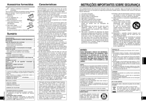 Page 26RQT8948
50
00
51
RQT8948
PORTUGUÊS
Características
Sumário
Características  ........................................................ 2INSTRUÇÕES IMPORTANTES SOBRE SEGURANÇA .... 3Precauções   ............................................................ 4
Guia de referência dos controles  ......................... 4
  Painel frontal do transmissor  ................................. 4
  Painel traseiro do transmissor  ............................... 5
  Fones de ouvido...