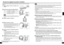 Page 15RQT8948
2829
RQT8948
FRANÇAIS
Avant d’utiliser l’émetteur, lisez [Raccordements] ( pages 9 et 10) et assurez-vous qu’il est correctement 
raccordé.
1Mettez l’appareil raccordé à l’émetteur sous 
tension.
3Retirez le casque de l’émetteur.
4Mettez le casque sur votre tête.
Assurez-vous que le casque est orienté de sorte que le boîtier 
droit (R) se trouve sur l’oreille droite et le boîtier gauche (L) sur 
l’oreille gauche. Mettez ensuite le casque bien droit sur votre 
tête. Cela assurera le bon...