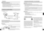 Page 22RQT8948
00
42
00
43
RQT8948
ESPAÑOL
Colocación del transmisor y los auriculares
AT T
0dB –8dB
Conexiones
1011
Cuidados al escuchar
Seleccionar un equipo de audio excelente como esta 
unidad que usted acaba de adquirir sólo es el comienzo 
para disfrutar de la música. Ahora es el momento de 
considerar cómo maximizar la diversión y el entusiasmo 
que su equipo ofrece. Este fabricante y el Grupo de 
Electrónica para el Consumidor de la Asociación de 
la Industria Electrónica quieren que usted obtenga el...