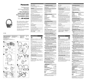 Page 1Stereo Headphones
Casque d’écoute stéréo
 Cascos auriculares estéreo
Auscultadores estéreo
Before connecting, operating or adjusting this
product, please read the instructions completely.
Please keep this manual for future reference.
Avant de raccorder, régler ou utiliser l’appareil, il
est recommandé de lire attentivement le manuel
d’utilisation. Conserver ce manuel.
Antes de conectar, operar o ajustar este producto,
sírvase leer estas instrucciones completamente.
Guarde este manual.
Antes de ligar,...