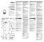 Page 1Stereo Headphones
Casque d’écoute stéréo
 Cascos auriculares estéreo
Auscultadores estéreo
Before connecting, operating or adjusting this
product, please read the instructions completely.
Please keep this manual for future reference.
Avant de raccorder, régler ou utiliser l’appareil, il
est recommandé de lire attentivement le manuel
d’utilisation. Conserver ce manuel.
Antes de conectar, operar o ajustar este producto,
sírvase leer estas instrucciones completamente.
Guarde este manual.
Antes de ligar,...