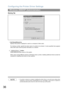 Page 36Configuring the Printer Driver Settings
36
Windows 2000/XP (Administrator)
Sharing Tab
1.Not Shared/Shared As
Specify if this printer is displayed or used on a computer of other users.
For sharing a printer, specify the share name of a printer to be shared. A name specified here appears
when other users view the printer information on a network
2. button
Install additional printer drivers on the system.
When users running different versions of Windows share a printer, installing additional drivers avoids...