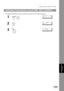 Page 155Journals and Lists
155
Printout Journals 
and Lists
An Individual Transmission Journal contains the information on the latest transmission.
Individual Transmission Journal (IND. XMT JOURNAL)
1
 
PRINT OUT  (1-6)
ENTER NO. OR 
∨∧
2
IND. JOURNAL?
PRESS SET
3
* PRINTING *
IND. JOURNAL
6
6 