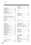 Page 190190
Index
Index
A
ABBR. Number List ............................................161
Abbreviated Dialing ....................................... 51
, 59
Abbreviated Dialing Number ................................33
Access Code ........................................................93
Address Confirmation ..........................................56
ADF Capacity .....................................................178
Adjusting the Volume ...........................................25
Automatic Document...