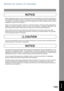 Page 149149Appendix
Notice to Users in Canada
Before installing this equipment, users should ensure that it is permissible to be connected to the facilities of 
the local telecommunications company. The equipment must also be installed using an acceptable method 
of connection. The customer should be aware that compliance with the above conditions may not prevent 
degradation of service in some situations.
 
 
Repairs to this equipment should be made by an authorized Canadian maintenance facility designated by...