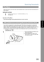 Page 65Receiving Documents
65
Basic Operations
When your machine is set to this mode, it will immediately begin to receive documents automatically when a 
call is received.
Setting the Fax Mode
Operation of Fax Mode
Your machine will begin receiving automatically when a fax call is received.
Your machine is equipped with a unique feature called TAM Interface which enables it to automatically 
switch a single telephone line either to Fax or TAM. You can connect most TAMs in the market to your 
machine
, and use...