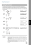 Page 9999
Advanced 
Features
Fax Forward
This feature allows all incoming faxes to be forwarded to the station registered in the one-touch, or 
abbreviated dialing number. Once the faxes are received in the memory, the machine will forward the 
received document(s) to the telephone number registered in the one-touch
, or abbreviated dialing number.
This function is convenient when you would like to receive faxes in another place (i. e. your home) at night, 
or during a holiday.
NOTE1. When the Fax Forward...