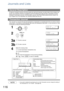 Page 116116
Printout Journals and Lists
Journals and Lists
To help you maintain records of the documents you sent and received, as well as lists of the numbers you 
re cord, your facsimile machine is e quippe d to p rint th e following journals and lists: Tran saction Jo urna l, 
Individual Transmission Journal, Communication Journal, One-Touch/Abbreviated/Directory Search No. 
List, Program List, Fax Para meter List, Directory Shee t and File List.
The Journal is a record of the last 32 transactions (a...
