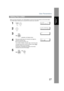 Page 27User Parameters
27
Installing Your Machine
When you send a document, your LOGO appears on th e top of the copy printed out at the other station.
The LOGO helps to identify you to someone who receives your document.
Setting Your LOGO
1
 
SET MODE       (1-8)
ENTER NO. OR 
∨ ∧
2
1:USER PARAMETERS?
PRESS SET TO SELECT
3
 repeatedly until display shows;
LOGO
]
4
Enter your LOGO (Up to 25 characters and digits) by 
using the Character keys.
Ex:
If you made a mistake, use   or   to move the cursor 
one space...