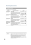 Page 6666
Receiving Documents
You can select one of the four modes shown below.
NOTE1. Depending on the model of the Telephone Answering Machine (TAM) that is connected, some 
of the features may not be co mpatible with your fax machine  operating in the TAM Interface 
mode.
2. If you are using the Distinctive Ring Servic e provided by your local telephone company, 
please note that the ring pattern for your fa x number must match with the setting of Fax 
Parameter No. 36 (RING PATTERN (DRD)).  (See page 38)
If...