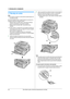 Page 121. Introducción e instalación
12Para obtener ayuda, visite http://www.panasonic.com/help
1.7 Bandeja de salida
Nota:
LNo coloque la unidad en un área donde se pueda tropezar con 
la bandeja de salida.
De manera predeterminada, el papel impreso se acumula en la 
bandeja de salida de la siguiente manera.
– Bandeja superior de salida (
“#1”): documentos impresos 
usando la computadora y documentos copiados.
– Bandeja inferior de salida (
“#2”): documentos de fax 
recibidos.
LPuede cambiar la configuración...