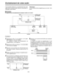 Page 160– 66–
Enchaînement de voies audio

Le son ne pourra être enregistré que sur la voie 1 et la
voie 2. Il est possible d’effectuer un enchaînement de voies
audio avec la mémoire audio interne en raccordant un
mélangeur audio externe.
$Exemple
Enregistrement d’enchaînement de signaux audio sur la voie 2
Procédure 1
AJ-LT95 VTR1 VTR2Entrée
A
Entrée
BSortie de voie 1
du mélangeur
Sortie de voie 2
du mélangeur
AUDIO
CH1 OUT
Mémoire
interne AUDIO OUT
(CH1 ou CH2)AUDIO
CH2 INAUDIO
CH1 IN Mélangeur audio
Entrée
A...