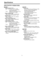 Page 9191
Specifications
[INPUT/OUTPUT CONNECTORS]
$VIDEO
Analog component input:
BNC a
6 ([Y/P
B/PR] a
2) (VTR1, VTR2)
Y: 1.0 V [P-P], 75 Ω, switched with
analog composite input
P
B/PR: 0.525/0.757 V [P-P] switching, 75 Ω
(75% color bar, 0% setup)
Analog composite input:
BNC a
2 (VTR1, VTR2), 1.0 V [P-P], 75 Ω,
switched with analog component Y input
Reference input:
BNC a
2 (loop-through), 75 Ω, automatic
ON/OFF switching
Serial component digital input:
BNC a
2 (active through), compliant with
SMPTE259M-C...