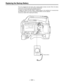 Page 101– 101 –
Replacing the Backup Battery
The unit is shipped from the factory with a backup battery already mounted. When the battery
runs out, the TCG time code value indicates 00:00:00:00.
At this time, the time code value cannot be backed up.
In addition, the “BACK UP BATT EMPTY” display appears in the viewfinder for 3 seconds when
the POWER switch is set to ON to indicate that the battery must be replaced.
Consult your dealer when replacing the battery.
Backup battery 