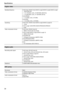 Page 3434
Specifications
Digital video
Sampling frequency 
f AVC-Intra 100/AVC-Intra 50/AVC-LongG 50/AVC-LongG 25/AVC-LongG 
12/DVCPRO HD
Y: 74.1758 MHz, P
B/PR: 37.0879 MHz (59.94 Hz)
Y: 74.2500 MHz, P
B/PR: 37.1250 MHz (50 Hz)
 
f DVCPRO50
Y: 13.5 MHz, P
B/PR: 6.75 MHz
 
f DVCPRO
Y: 13.5 MHz, P
B/PR: 3.375 MHz
Quantizing  
f AVC-Intra 100/AVC-Intra 50/AVC-LongG 50/AVC-LongG 25: 
10 bits
 
f AVC-LongG 12/DVCPRO HD/DVCPRO50/DVCPRO/DV: 
8 bits
Video compression format  
f AVC-Intra 100/AVC-Intra 50: 
MPEG-4...