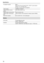 Page 3636
Specifications
 terminalBNC×1
Used as the input and output terminals,  switch selection
 
f Input: 1.0 V - 4.0 V [p-p], 10 k Ω
 
f Output: 2.0 V±0.5 V [p-p], low impedance
 terminal 100BASE-TX/10BASE-T
 terminal 
(device) Type miniB connector, 4-pin
 terminal (host) Type A connector, 9-pin
 terminal (sub-
host) Type A connector, 4-pin (exclusively for wireless module AJ-WM30)
 terminal DC 12 V (DC 10.5 V - 13.5 V), EIAJ type 4
Monitor
LCD monitor3.5-type QHD color monitor
(Approx. 1560000 dots)...