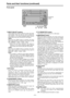 Page 9– 9–
Parts and their functions (continued)
Digital Video Cassette Recorder AJ-
SUPERONOFFTCGREGENPRESETEXT INTCOUNTER
PF PF1PF2PF3DIAG
MENU
PUSH
SHTL/SLOW
TC 
PRESET
METER
FULL/FINE
MONITOR SEL
RESETREC PB
UNITY
INPUT SELECT
VIDEO AUDIOCH 1 CH 2 CH 3 CH 4HEADPHONES
SEARCHEJECT
POWER
REC INHIBIT CONTROLON ON
OFF OFFLOCALREMOTE
REC PLAY
FF REW STOP
INPUT SELECT buttons
These buttons are used to switch the video and audio
input signals. They can also be used to switch the
input signals to the internal...