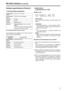 Page 7777
Software specifications (Protocol)
1. Communication parameters
RS-232C interface(continued)
Communication
systemAsynchronous, full duplex
Communication
speed300/600/1200/2400/4800/9600
Bit length
7bit/8 bit
Stop bit1 bit/2 bit
Parity bitNONE/ODD/EVEN
ACK codeACK code returned/ACK code not returned

The ACK code is what is returned from the
VTR to the controller when data has been
successfully sent from the controller.
The underlining indicates the factory settings.
Communication parameter Setup menu...