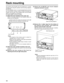 Page 68
68
Rack mounting
The memory card recorder can be mounted into a 19-inch
standard rack using the optional rack-mounting adaptors
(AJ-MA75P).
For the installation rails, it is recommended that the 18-inch
rail and bracket (model number CC3061-99-0400) by
Chassis Trak be used. (The complete slide rail and bracket
deck is not available from Panasonic.)
For further details, consult your dealer.
(1) Attach the inner members of the slide rails
Refer to the figure below for the locations where the
screws are to...