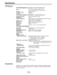 Page 156– 156 – Specifications
VTR Section
VTR Video System (during playback on a standard playback unit)
Bands:Y; 30 Hz to 5.75 MHz o1.0 dB/p3.0 dB
P
B, PR; 30 Hz to 2.75 MHz o1.0 dB/p3.0 dB
S/N ratio:Better than 55 dB
K factor (2T pulse):Within 2%
Y/C delay:Within 30ns
VTR Audio System (during playback on a standard playback unit)
Sampling frequency:48 kHz (synchronized to video)
Quantization:16 bits
Frequency response:20 Hz to 20 kHzt1.0 dB (at reference level with OFF setting
for MIC LOWCUT on setting menu)...