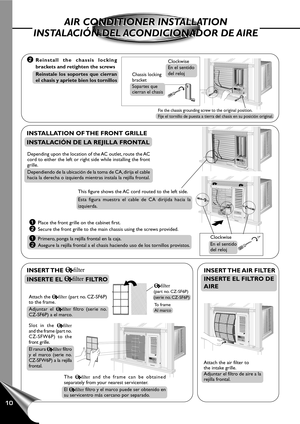 Page 1210
OFF/ONO
P
E
R
A
T
IO
NT
E
M
P
/
T
I
M
E
RC
O
O
L
F
A
N
H
IG
H
M
ED
L
O
WM
O
D
EF
A
N
 
S
P
E
E
DS
E
TT
IM
E
RSET/
CANCELhr °FECONOMYWirelessRemote ControlA
I
R
 
S
W
I
N
G
AIR CONDITIONER INSTALLATION
INSTALACIÓN DEL ACONDICIONADOR DE AIREAIR CONDITIONER INSTALLATION
INSTALACIÓN DEL ACONDICIONADOR DE AIRE
INSERT THE 
INSERTE EL  FILTRO
10
INSTALLATION OF THE FRONT GRILLE
INSTALACIÓN DE LA REJILLA FRONTAL
Depending upon the location of the AC outlet, route the AC
cord to either the left or right side...