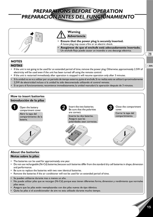 Page 1715
Open the battery
compartment cover.
Abrir la tapa del
compartimiento de la
batería.Insert the two batteries.
Be sure that the polarities
are correct.
Inserte las dos baterías.
Asegura que las
polaridades sean correctas.Close the compartment
cover.
Cerrar la tapa del
compartimiento.
How to insert batteries
Introducción de la pilas
About the batteries
Notas sobre la pilas
• The batteries can be used for approximately one year.
• Do not use rechargeable (Ni-Cd) batteries, because such batteries differ...