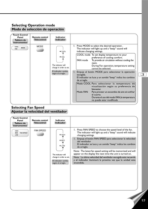 Page 1917
1. Press FAN SPEED to choose the speed level of the fan.
The indicator will light up and a “beep” sound will indicate
changing settings.
1. Empuja el botón FAN SPEED para seleccionar la velocidad
del ventilador
El indicador se luce y un sonido “beep” indica los cambios
de arreglo.
Note: The latest fan speed setting will be memorized and will
appear on the display the next time the unit is turned on.
Nota: La ultima velocidad del ventilador escogida esta recuerda
y el indicador iluminará la proxima vez...