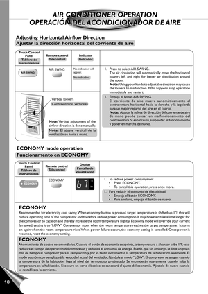 Page 2018
AIR CONDITIONER OPERATION
OPERACIÓN DEL ACONDICIONADOR DE AIREAIR CONDITIONER OPERATION
OPERACIÓN DEL ACONDICIONADOR DE AIRE
ECONOMY mode operation
Funcionamento en ECONOMY
1. To reduce power consumption:
• Press ECONOMY.
• To cancel this operation, press once more.
1. Para reducir el consumo de electricidad:
• Empuja el botón ECONOMY.
• Para anularlo, empuja el botón de nuevo.
Display
Pantalla de
visualizaciónTouch Control
Panel
Tablero de
instrumentosRemote control
Telecontrol
ECONOMYECONOMY...