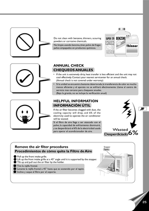 Page 2725
Dolore magna  aliquam
erat volutpat wisi enim
veniam quis nostr ud.
Hendr erit in vulputate
velit elitesse  molescorpu
at sanconsequat  dolore
ANNUAL CHECK
CHEQUEOS ANUALES
• If the unit is extremely dirty, heat transfer is less efficient and the unit may not
cool effectively. Contact your nearest servicenter for an annual check.
(Annual check is not covered under warranty)
• Si la unidad se encuentra bastante deteriorada, la transferencia de calor es mucho
menos eficiente y el aparato no se enfriará...