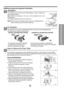 Page 77
About the Controls on the Air Conditioner
Additional controls and important information.
Ventilation
The ventilation lever must be in the CLOSE position in order to maintain the
best cooling conditions.
When fresh air is necessary in the room, set the ventilation lever to the
OPEN position. 
The damper is opened and room air is drawn out.
Air Direction
The direction of air can be controlled wherever you want to cool by adjusting the
horizontal louver and the vertical louver.
How to Secure the Drain...