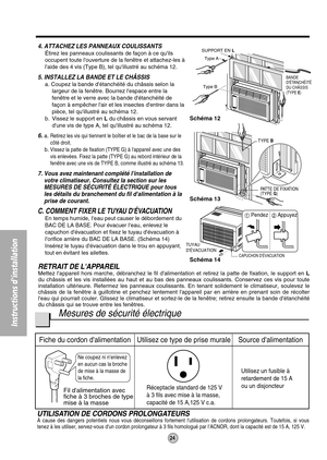 Page 2424
Instructions dinstallation
Ne coupez ni nenlevez 
en aucun cas la broche
de mise à la masse de 
la fiche.
Fiche du cordon dalimentation Utilisez ce type de prise murale Source dalimentation
Fil dalimentation avec
fiche à 3 broches de type
mise à la masseRéceptacle standard de 125 V
à 3 fils avec mise à la masse,
capacité de 15 A,125 V c.a.Utilisez un fusible à
retardement de 15 A
ou un disjoncteur
Schéma 14CAPUCHON DÉVACUATION
TUYAU 
DÉVACUATION
Schéma 12
Type B
BANDE 
DÉTANCHÉITÉ
DU CHÂSSIS
(TYPE E)...