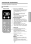 Page 17F
hr
FA N
COOL DRYECONOMY
FA N
SPEED
MODE
TEMP
OPERATION
OFF/ON
TIMER
MODE REFROIDISSEMENT/ÉCONOMIE/
VENTILATEUR/SEC
ALIMENTATION RÉGLAGE DE LA TEMPÉRATURE Modèle:CW-XC54HU
MINUTERIE MARCHE/ARRÊT
VITESSE DE VENTILATEUR
• Ce bouton peut contrôler automatiquement la température de la pièce. 
On peut régler la température dans une gamme de 60°F (16°C)  à 
86°F (30°C) par tranche de 1°F (1°C). 
Choisir un chiffre plus bas pour une température de la pièce plus 
basse.
• Chaque fois que vous appuyez sur ce...