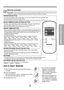 Page 77
About the Controls on the Air Conditioner
Remote controller
Precaution:The Remote Controller will not function properly if strong light strikes the sensor window of the air
conditioner or if there are obstacles between the Remote Controller and the air conditioner.
1.Remove the cover from the back of the remote 
controller
2.Insert two batteries.
• Be sure that the (+) and (-)  directions are correct.
• Be sure that both batteries are new.
3.Re-attach the cover.• Do not use rechargeable
batteries. Such...