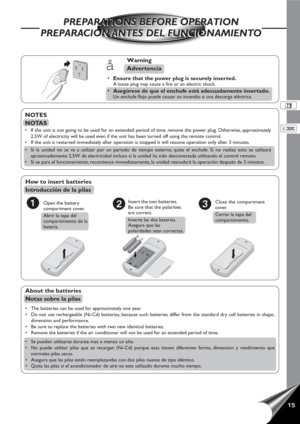 Page 1715
Close the compartment
cover.
Cerrar la tapa del
compartimiento.
How to insert batteries
Introducción de la pilas
About the batteries
Notas sobre la pilas
•The batteries can be used for approximately one year.
•Do not use rechargeable (Ni-Cd) batteries, because such batteries differ from the standard dry cell batteries in shape,
dimension and performance.
•Be sure to replace the batteries with two new identical batteries.
•Remove the batteries if the air conditioner will not be used for an extended...