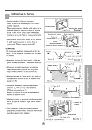 Page 3231
Instructions dinstallation
Glissière de la fenêtre
Guide supérieur
Rebord de la fenêtre
Angle frontal
Guide supérieur
Panneaux coulissants1
Fixation de mousse de type PE9
Fixation de 
mousse de type PE11
Boîtier
Intérieur Extérieur
Intérieur Extérieur Boîtier
Approx. 12,7 mm (1/2 po)
Ancrage de lappui-fenêtre2
Écrou4Boulon3
Cadrage guide9
Approx. 12,7 mm (1/2 po)
Vis (Type B)6
Ancrage de lappui-fenêtre2
Vis (Type A)5
Rainure du 
châssis
Angle frontal
Vis (Type B)6
Ancrage de lappui-fenêtre2
1. Ouvrez...