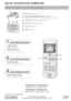 Page 11QUICK GUIDE/GUIDE SOMMAIRE
FAN SPEED
AIR SWING
MODE
QUIET
TEMP
OFF/ON
POWERFUL
TIMER
SET
CANCEL ON
OFF1
23
SETAC
RC
AUTO
HEAT
COOL
DRYFAN
SPEED
AIR
SWING
2
13
Panasonic Corporation
Website: http://panasonic.net/
Panasonic Canada Inc.
Website: http://www.panasonic.com
Pour les États-Unis seulement 
For inquiries (U.S.A.), please call 1-800-851-1235
Remote Control Preparation • Préparation de la télécommandeRemote Control Preparation • Préparation de la télécommande
12
3
TIMER
SET
CANCEL ON
OFF1
23
SETAC...