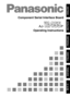 Page 1AJ- P
Component Serial Interface Board
Operating Instructions
ENGLISH
DEUTSCH
FRANÇAIS
ITALIANO
ESPAÑOL 