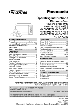 Page 1Operating Instructions
Microwave Oven
Household Use Only
Model No. 
//4/#
//4/8//4/#
//4/8//4/#
//4/8//4/#
//4/8
Safety Information
Precautions ............................ Inside  cover
Important Safety Instructions ............. 1-3
Installation and Grounding
Instructions .......................................... 4-5
Safety Precautions .............................. 6-7
Operation
Oven Components Diagram ......................9
Control Panel...