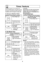 Page 2220
Timer Feature
This feature allows you to program the 
oven as a kitchen timer. It can also be used 
to program a standing time after cooking is 
completed and/or to program a delay start.
To Use as a Kitchen Timer:
Example: To count down 5 minutes.
1.• Press Timer once.
2.• Set desired amount 
of time using number 
pads.
(up to 99 minutes and 
99 seconds).
3. • Press Start.

Time will count down 
without oven
operatings.
To Set Stand Time:
Example: To cook at P6 power for 
3 minutes, with stand time...