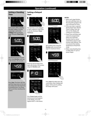 Page 1210
Operation (continued)
Setting a Standing 
Time
Set desired amount of stand 
time using Number pads (up 
to 99 minutes, 99 seconds).
2
Some recipes call for a standing 
time after cooking. To do this, 
repeat steps 1 and 2 in the 
Cooking section on previous 
page. Then press Timer/Clock/
Less.
1
Setting a Delayed 
Start
The start time can be delayed 
to start cooking at a later time. 
To do this, first press Timer/
Clock/Less.
Enter the desired delay time 
(up to 99 minutes, 99 seconds) 
using the...