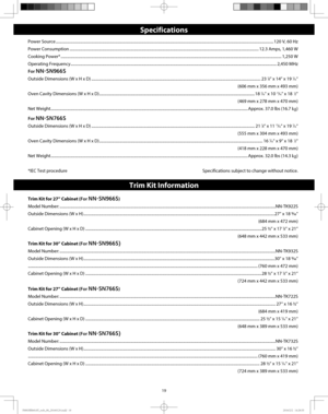 Page 2119
Specifications
Trim Kit Information
Power Source ............................................................................................................................................................................................................................ 120 V, 60 Hz
Power Consumption ............................................................................................................................................................................................... 12.3 Amps,...