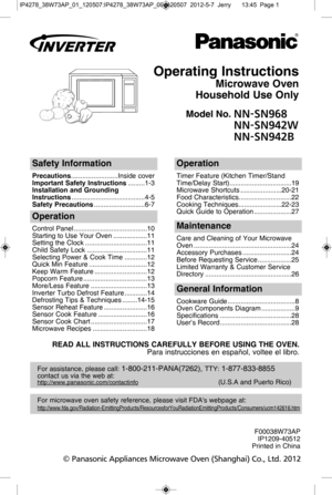 Page 1opera tin g in str u c
t io ns
M ic ro w a
v e o ven
h ouseh old  u se o nly
M odel:  n n-s n 968
s afe ty  in fo rm atio n
P re cau tio ns......................... 
I n sid e c o ve r
im porta n 
t  s afe ty  in str u ctio ns ......... 
1 -3
in sta lla tio n a n d g ro und in g
in str u ctio n s ....................................... 
4 -5
s afe ty  P re cau tio ns ........................... 
6 -7
o pera tio n
T im er F eatu re  ( K it c h e
n  T im er\fS ta nd
T im e\fD ela y S ta rt)...