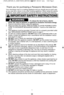 Page 31
i
M Po rta nt s a fe ty  in str uc tio ns
— 
t o r e d uce t h e r is k o f b urn s,  e le ctr ic  
s h ock,  f ir e ,  in ju ry  t o  p ers o ns,  o r e xp osu re  t o  e xce ssiv e  m ic ro w ave  e n erg y:
1. Read a ll  in str u ctio ns b efo re  u sin g th is  a pplia nce .
2. Read a nd fo llo w  th e s p ecif ic  “ P R EC AU TIO NS T O  A VO 
I D  P O SSIB LE 
  E X
P O -
SU RE T O  E XC ESSIV E M IC RO W AVE E N ER G Y,”  fo und o n th e in sid e fr o nt 
c o ve r. 
3 . This  a pplia nce  m ust...