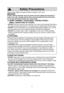Page 86
Follow These Safety Precautions When Cooking in Your Oven.
IMPORTANT
Proper cooking depends upon the power, the time setting and quantity of 
food. if you use a smaller portion than recommended but cook at the time 
for the recommended portion, ﬁ re could result.
1) HOME CANNING / STERILIZING / DRYING FOODS /
SMALL QUANTITIES OF FOODS
• DO  NOT use your oven for home canning. Your oven cannot maintain the food at 
the proper canning temperature. The food may be contaminated and then spoil.
• DO  NOT...