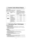 Page 1614
This feature allows you to defrost foods such as: meat, poultry and seafood simply by
entering the weight.
Place food on microwave safe dish.Example: To defrost 1.5 pounds of meat  
1.• Press Inverter Turbo
Defrost.
2.• Enter weight of the
food using the num-
ber pads.
3.• Press Start.
Defrosting will start.
The time will count
down. Larger weight
foods will cause a sig-
nal midway through
defrosting. If 2 beeps
sound, turn over,
rearrange foods or
shield with aluminum
foil.Conversion Chart:
Follow...